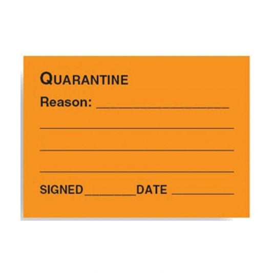 Quality Assurance Labels - Quarantine Signed Date