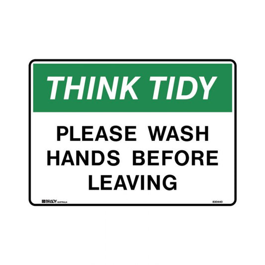 Think Tidy Sign - Think Tidy Please Wash Hands Before Leaving