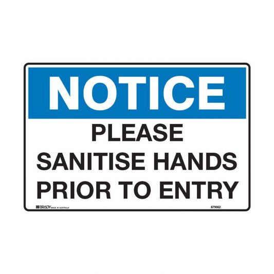 Notice Sign - Please Sanitise Hands Prior To Entry