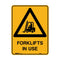 Warning Sign - Forklifts In Use